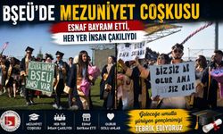 BŞEÜ'DE MEZUNİYET COŞKUSU