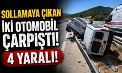 SOLLAMAYA ÇIKAN İKİ OTOMOBİL ÇARPIŞTI: 4 YARALI