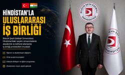 BŞEÜ'DEN HİNDİSTAN'LA ULUSLARARASI İŞ BİRLİĞİ