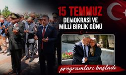 15 TEMMUZ DEMOKRASİ VE MİLLİ BİRLİK GÜNÜ PROGRAMLARI BAŞLADI