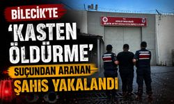 'KASTEN ÖLDÜRME' SUÇUNDAN ARANAN ŞAHIS YAKALANDI