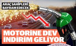 MOTORİNE DEV İNDİRİM GELİYOR