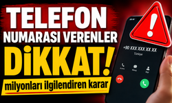 TELEFON NUMARASI VERENLER DİKKAT