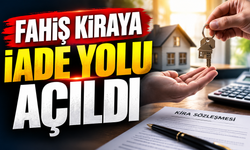 FAHİŞ KİRAYA İADE YOLU AÇILDI