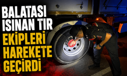 BALATASI ISINAN TIR EKİPLERİ HAREKETE GEÇİRDİ