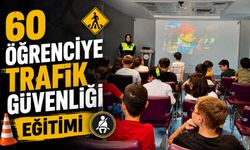60 ÖĞRENCİYE TRAFİK GÜVENLİĞİ EĞİTİMİ