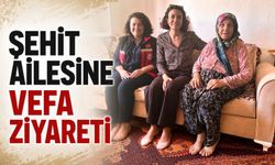 ŞEHİT AİLESİNE VEFA ZİYARETİ