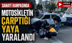 MOTOSİKLETİN ÇARPTIĞI YAYA YARALANDI