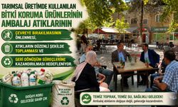 TARIMSAL AMBALAJ ATIKLARININ TOPLANMASINA YÖNELİK SAHA ÇALIŞMASI YAPILDI