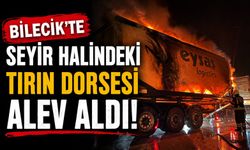 SEYİR HALİNDEKİ TIRIN DORSESİ ALEV ALDI