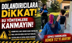BİLECİK'TE DOLANDIRICILIK UYARISI