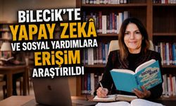 YAPAY ZEKÂ VE SOSYAL YARDIMLARA ERİŞİM ARAŞTIRILDI