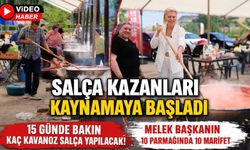 SALÇA KAZANLARI KAYNAMAYA BAŞLADI