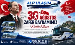 ALP ULAŞIM 30 AĞUSTOS MESAJI
