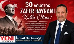 İSMAİL BERBEROĞLU 30 AĞUSTOS MESAJI