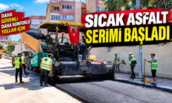 SICAK ASFALT SERİMİ BAŞLADI