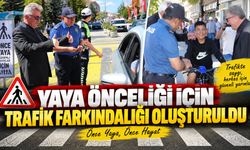 YAYA ÖNCELİĞİ İÇİN TRAFİK FARKINDALIĞI OLUŞTURULDU
