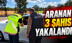 DÜZENSİZ GÖÇ UYGULAMASINDA 3 ARANAN ŞAHIS YAKALANDI