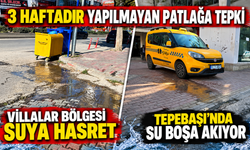 3 HAFTADIR YAPILMAYAN PATLAĞA TEPKİ