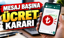 MESAJ BAŞINA ÜCRET KARARI