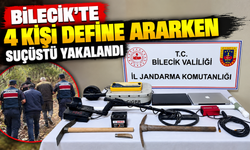 4 KİŞİ DEFİNE ARARKEN SUÇÜSTÜ YAKALANDI