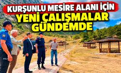 KURŞUNLU MESİRE ALANI İÇİN YENİ ÇALIŞMALAR GÜNDEMDE