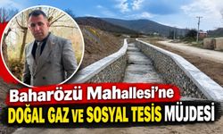 BOZÜYÜK BAHARÖZÜ MAHALLESİ'NE DOĞAL GAZ VE SOSYAL TESİS MÜJDESİ