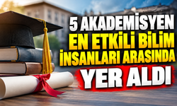 BŞEÜ'DE 5 AKADEMİSYEN EN ETKİLİ BİLİM İNSANLARI ARASINDA YER ALDI