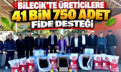 ÜRETİCİLERE 41 BİN 750 ADET FİDE DESTEĞİ