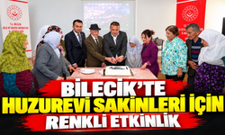 BİLECİK'TE HUZUREVİ SAKİNLERİ İÇİN RENKLİ ETKİNLİK