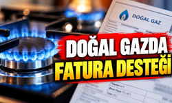 DOĞAL GAZDA FATURA DESTEĞİ