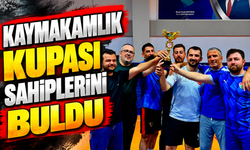 KAYMAKAMLIK KUPASI SAHİPLERİNİ BULDU