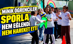MİNİK ÖĞRENCİLER SPORLA HEM EĞLENDİ HEM HAREKET ETTİ