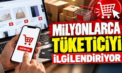 MİLYONLARCA TÜKETİCİYİ İLGİLENDİRİYOR