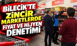 ZİNCİR MARKETLERDE FİYAT VE HİJYEN DENETİMİ