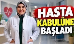UZM. DR. ESRA GEÇGEL HASTA KABULÜNE BAŞLADI