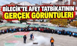 BİLECİK'TE ÖĞRENCİLERE AFET TATBİKATI