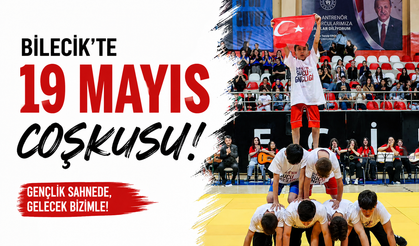 BİLECİK'TE 19 MAYIS COŞKUSU