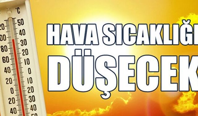 HAVA SICAKLIĞI DÜŞECEK