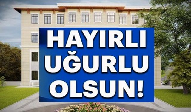 HAYIRLI UĞURLU OLSUN!