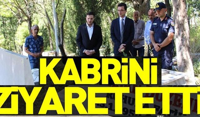 KABRİNİ ZİYARET ETTİ