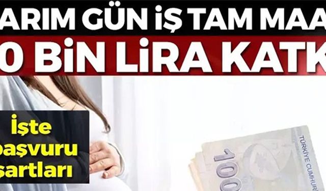 YARIM GÜN İŞ TAAM MAAŞ