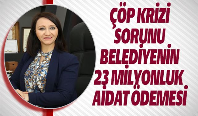 BİLECİK'TEKİ ÇÖP SORUNUNU BELEDİYELER BİRLİĞİ BAŞKANI ZEKİYE TEKİN ÇÖZDÜ