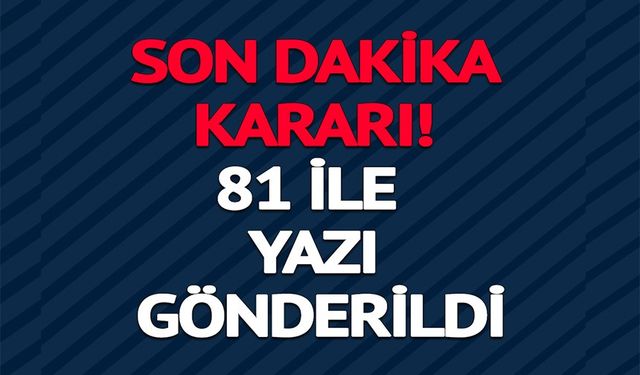 MEB'DEN SON DAKİKA KARAR!