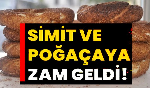 BİLECİK’TE SİMİT VE POĞAÇAYA ZAM GELDİ