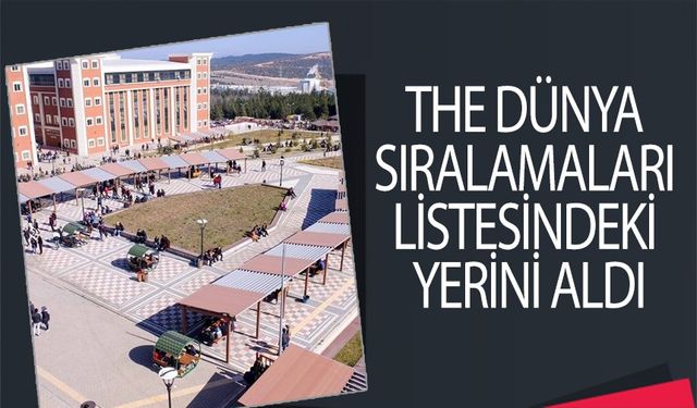 THE DÜNYA SIRALAMALARI LİSTESİNDEKİ YERİNİ ALDI