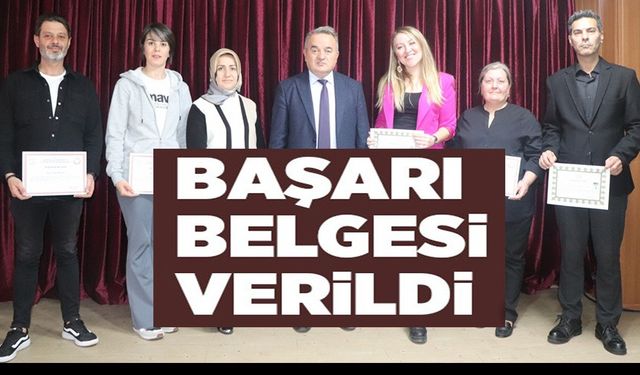 BAŞARI BELGESİ VERİLDİ