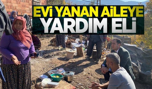 EVİ YANAN AİLEYE DEVLET ELİ