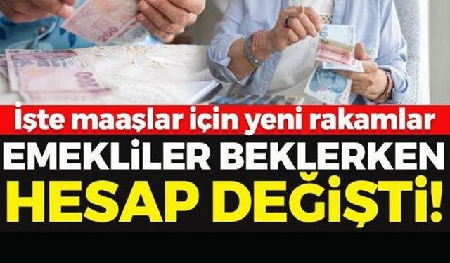 EMEKLİLER ZAMLI MAAŞLARINI MERAKLA BEKLİYOR, HESAP DEĞİŞTİ!