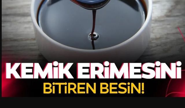 KEMİK ERİMESİNİ BİTİREN BESİN!